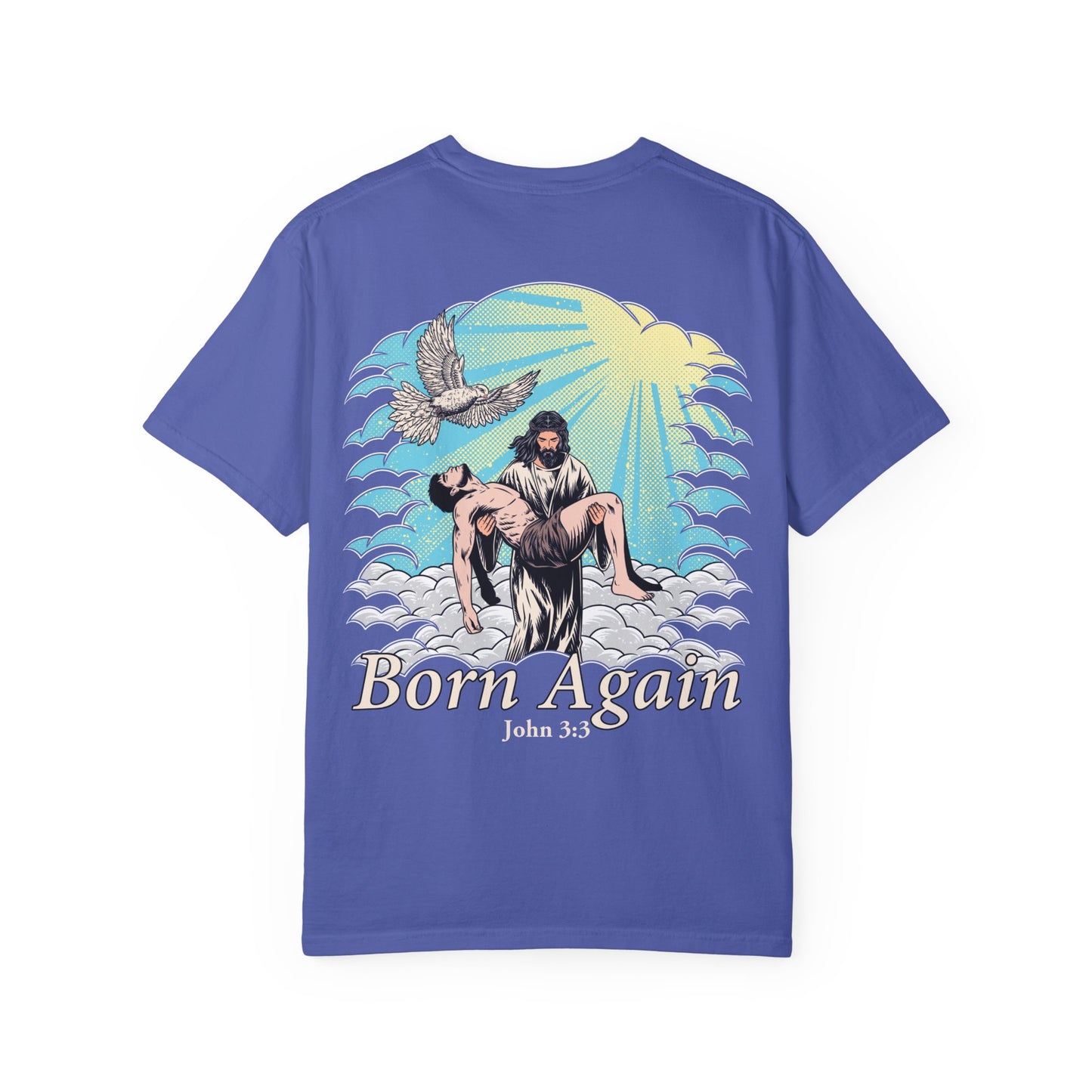 Born Again Shirt