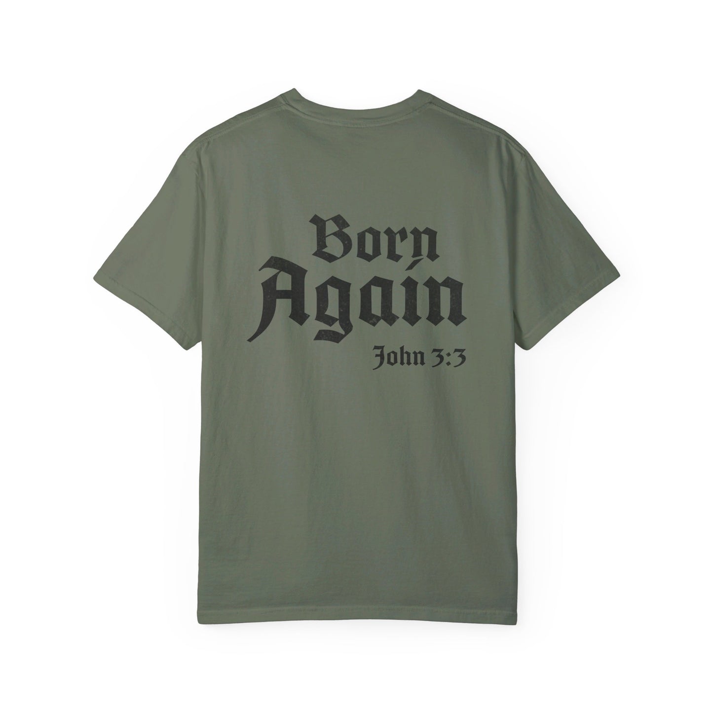 Born Again Shirt