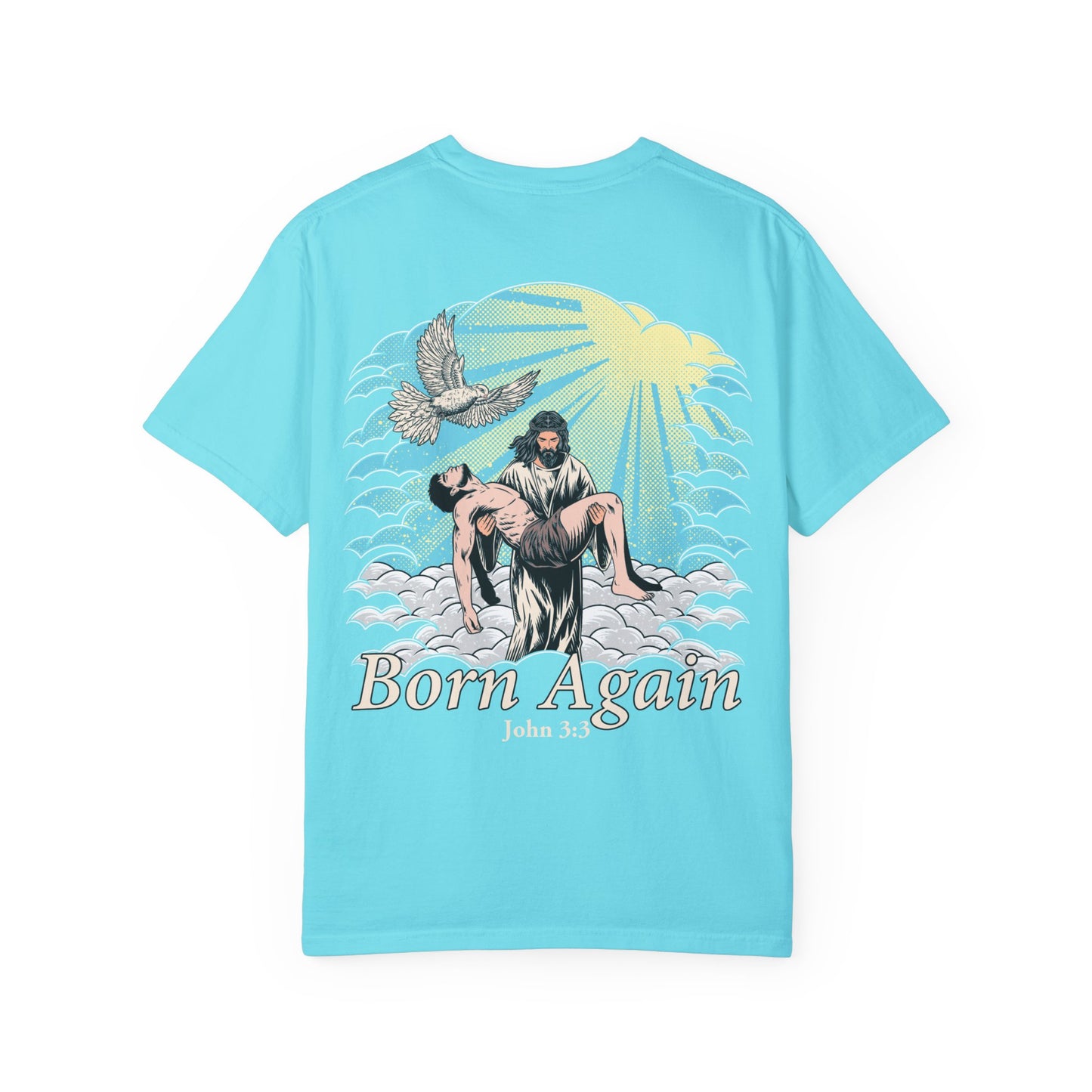 Born Again Shirt