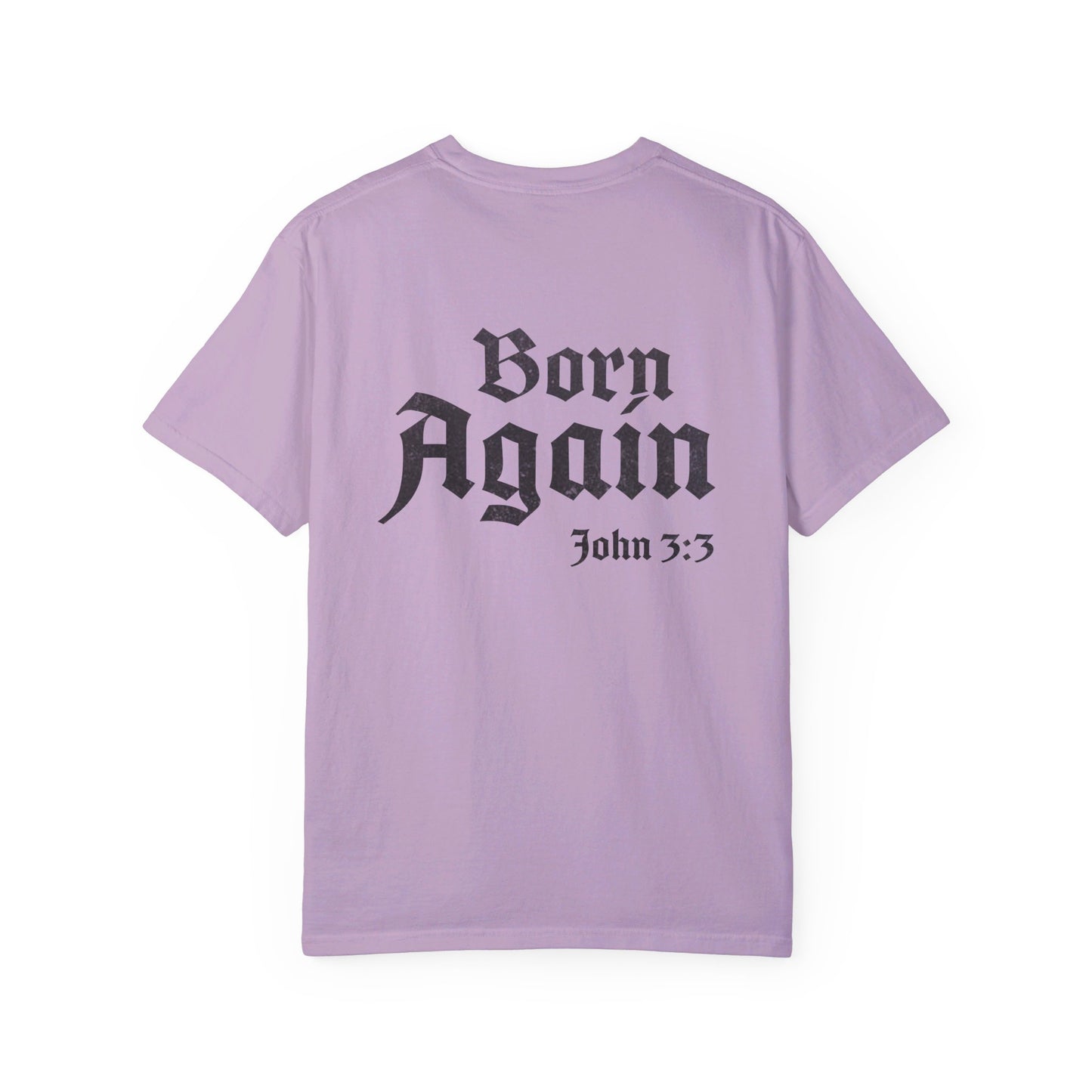 Born Again Shirt