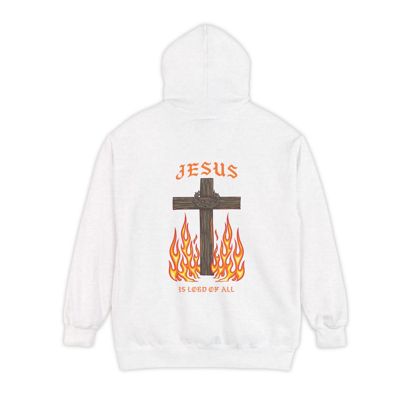 Jesus is Lord of all Unisex Garment-Dyed Hoodie