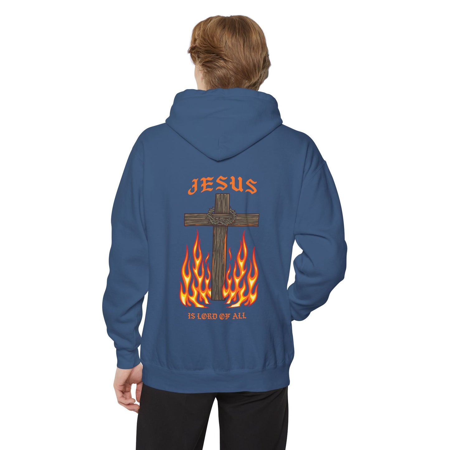 Jesus is Lord of all Unisex Garment-Dyed Hoodie