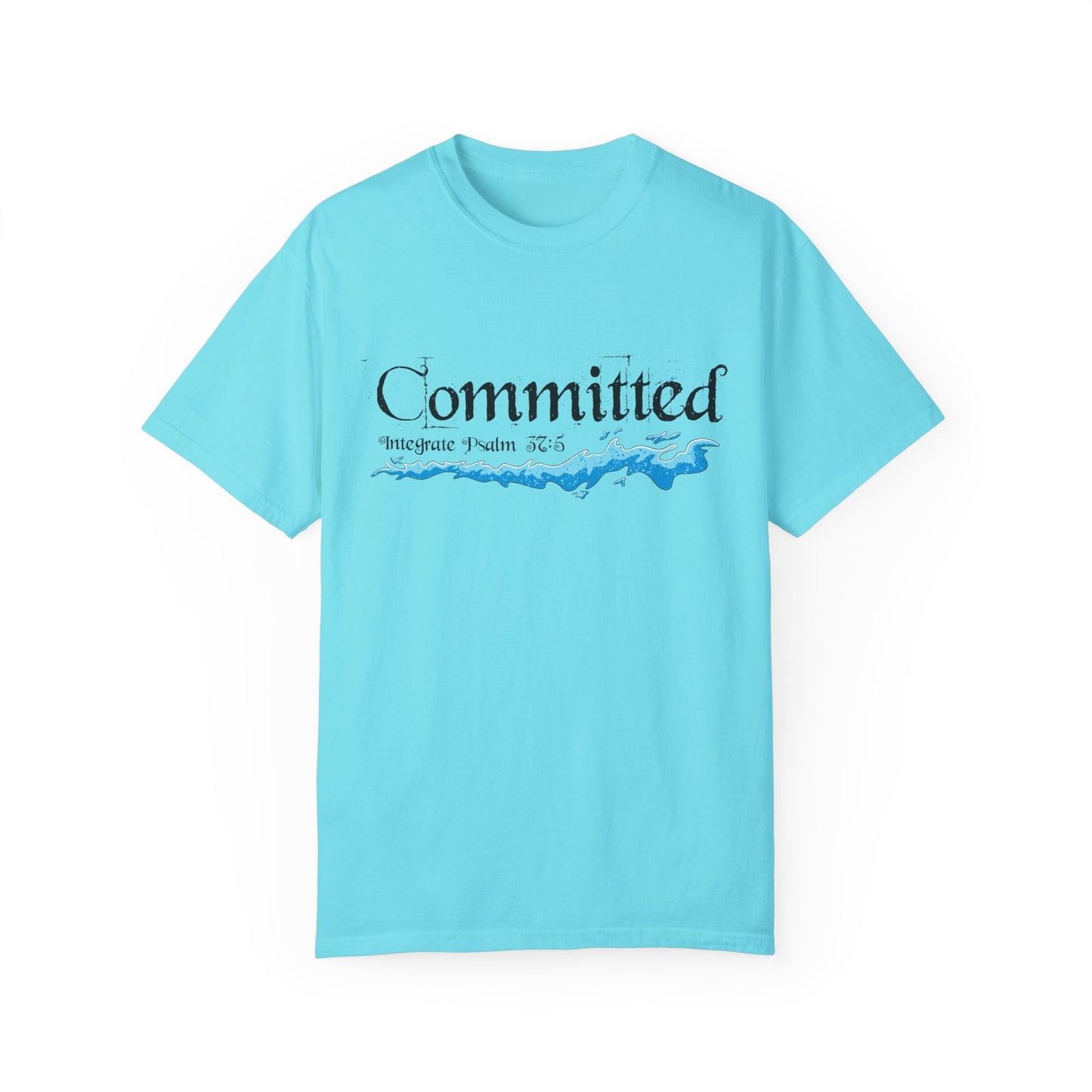 Committed Baptised Shirt Black Text