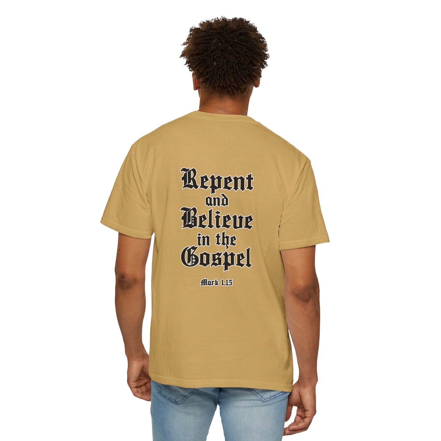 Repent and Believe in the Gospel Shirt