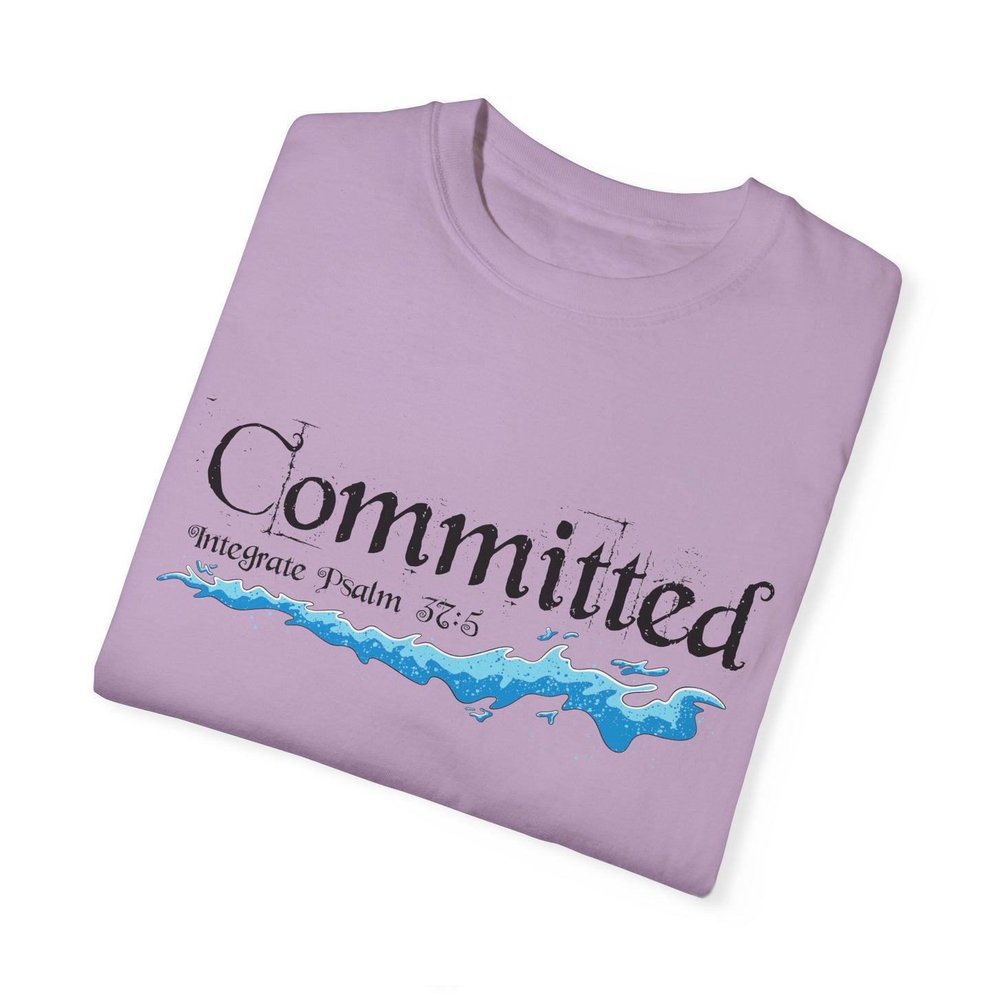 Committed Baptised Shirt Black Text