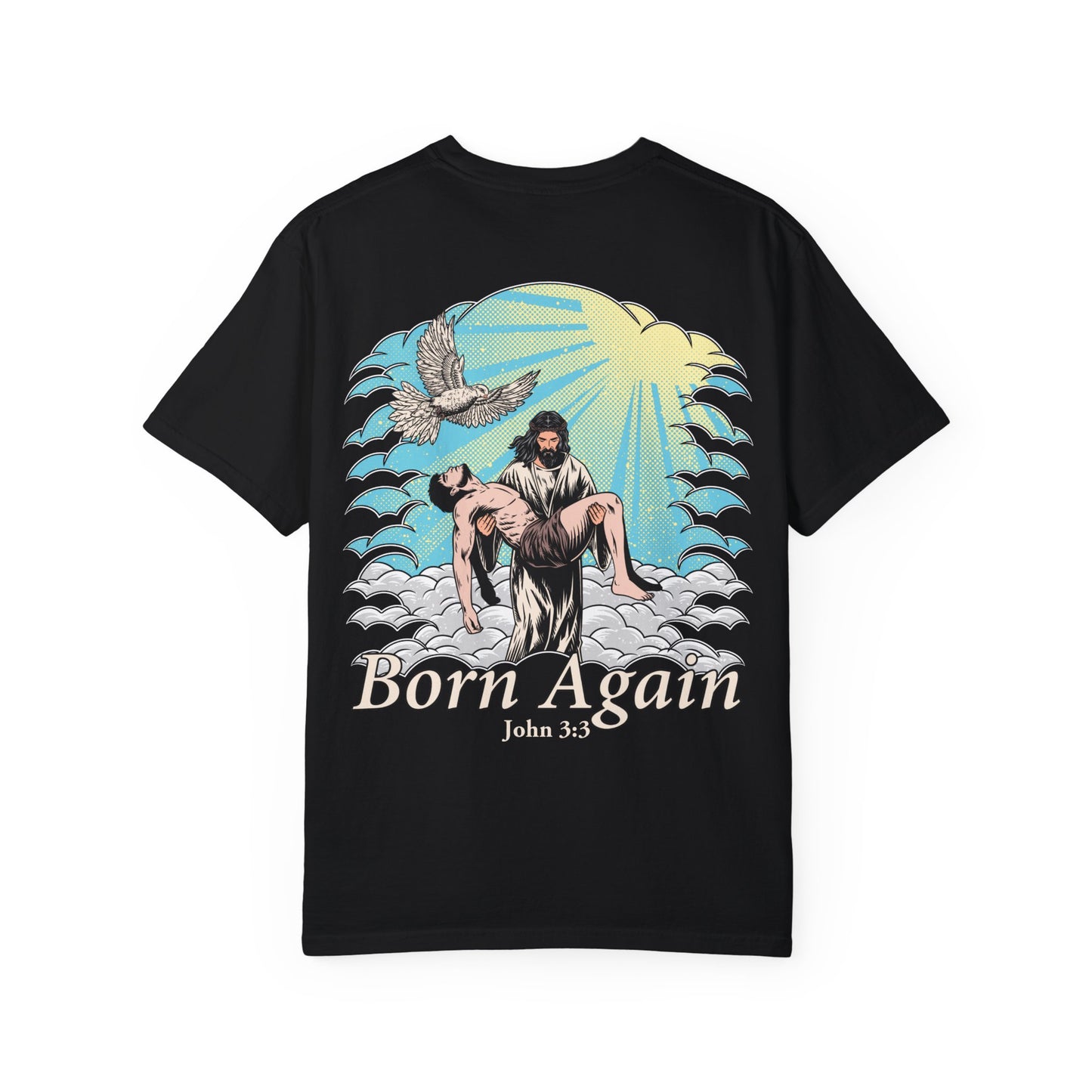 Born Again Shirt