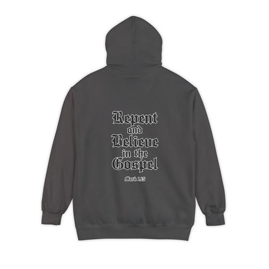 Repent Believe in the Gospel Hoodie