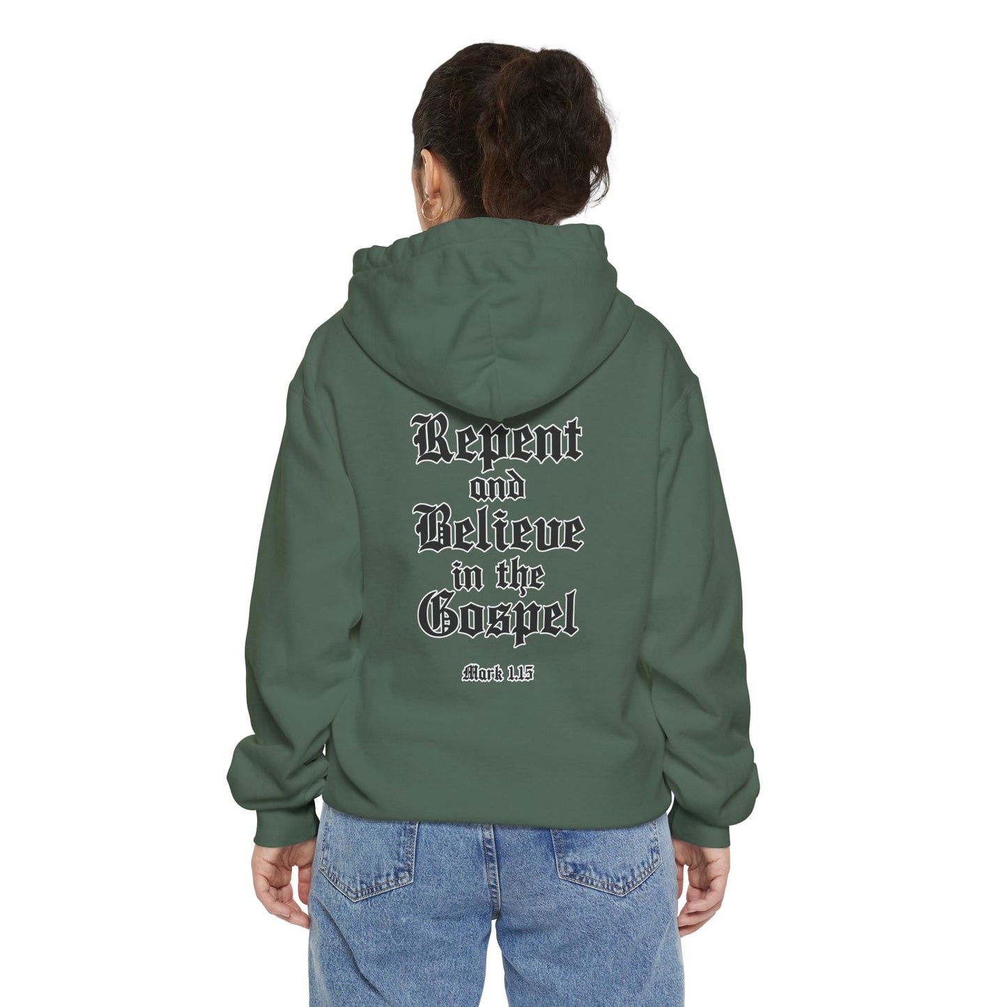 Repent Believe in the Gospel Hoodie