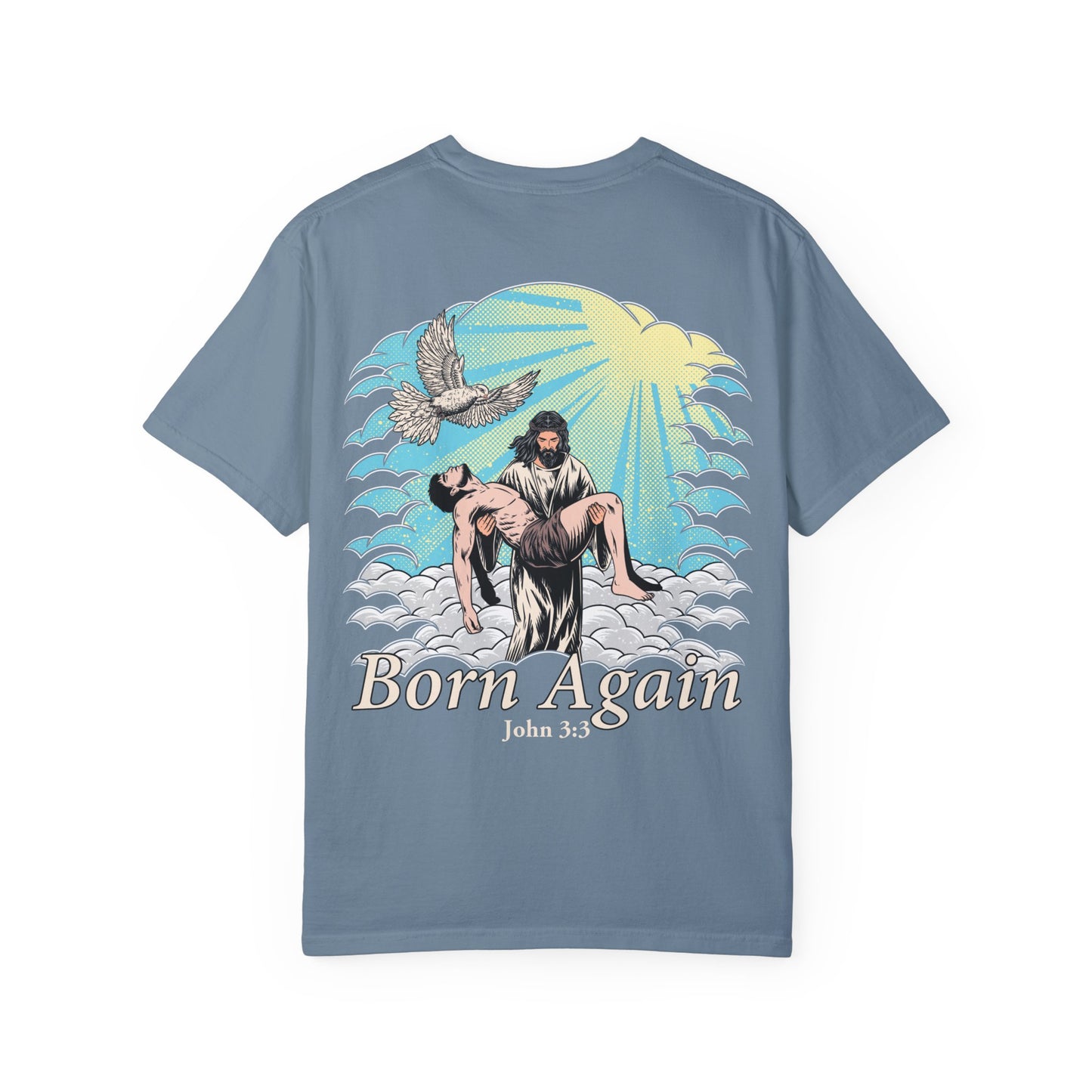 Born Again Shirt