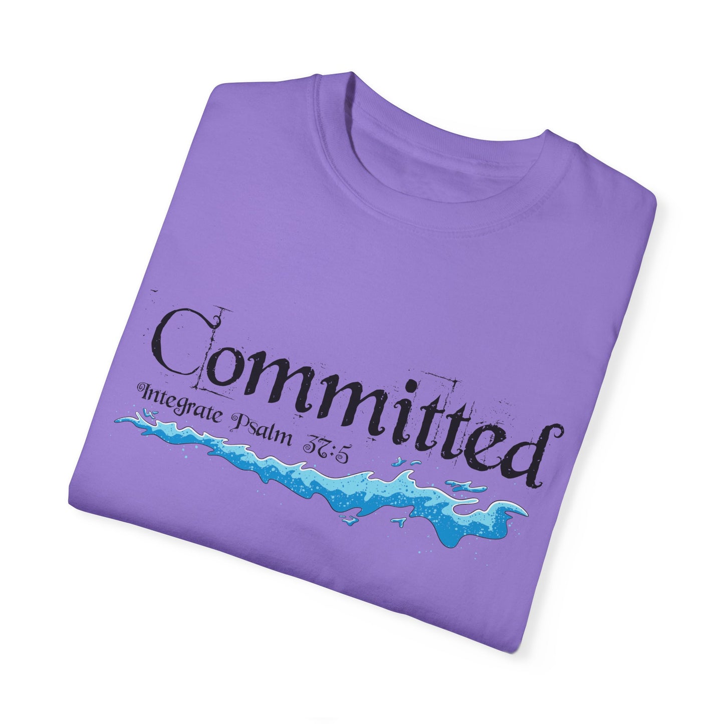 Committed Baptised Shirt Black Text