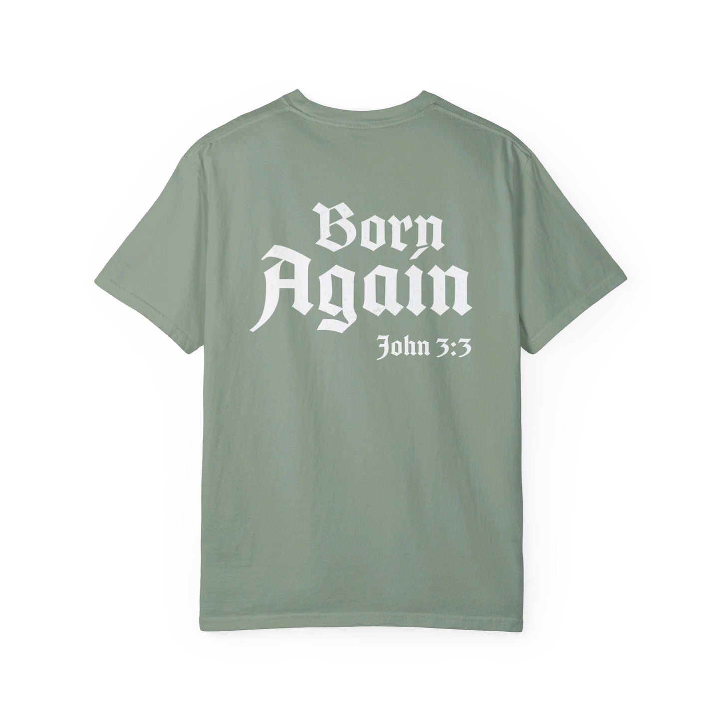 Born Again Shirt