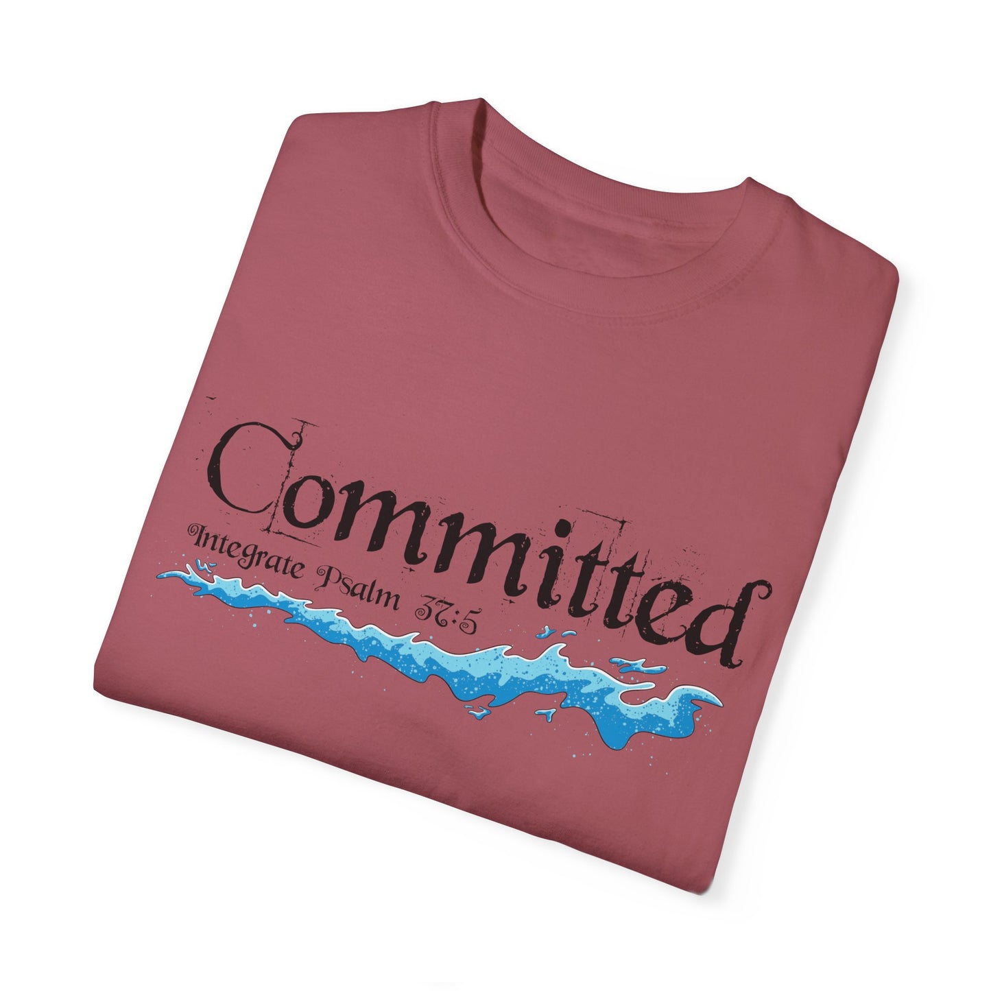 Committed Baptised Shirt Black Text