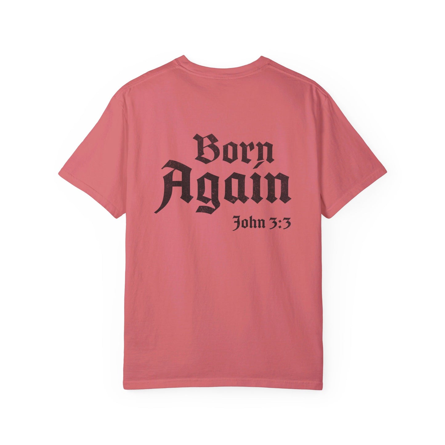 Born Again Shirt