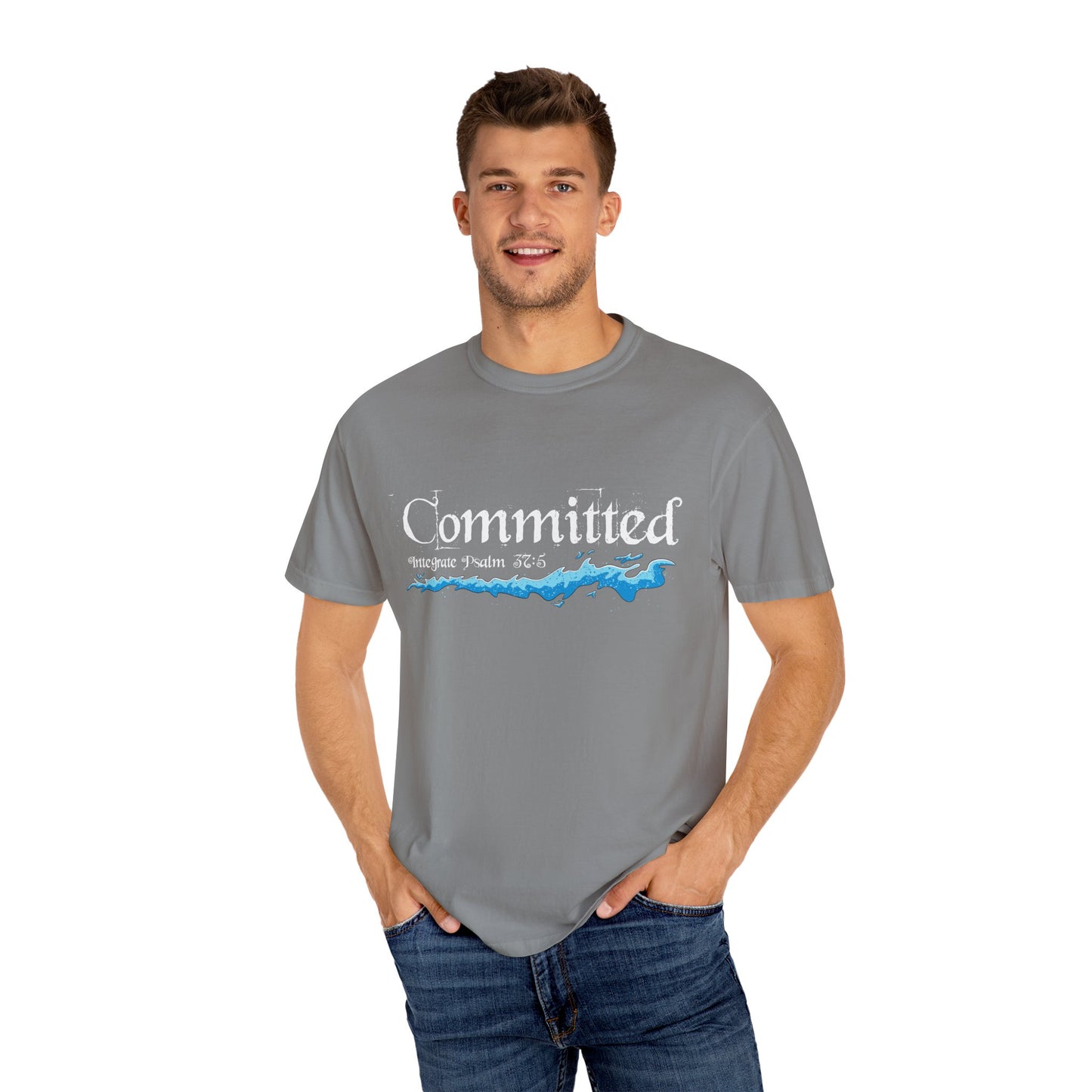 Committed Baptised Shirt White Text