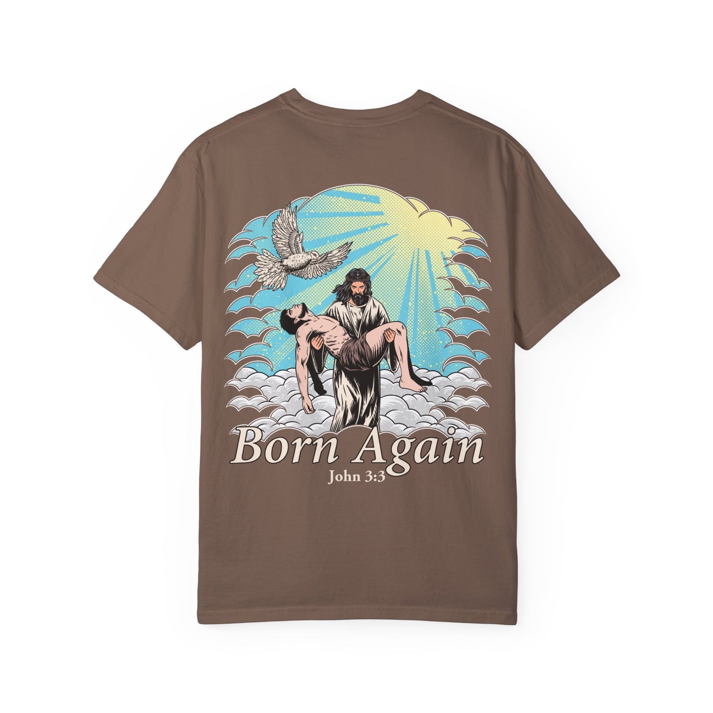 Born Again Shirt