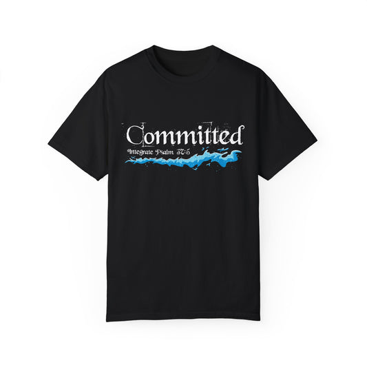 Committed Baptised Shirt White Text