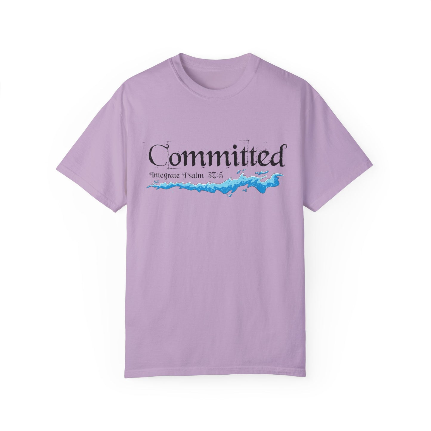 Committed Baptised Shirt Black Text