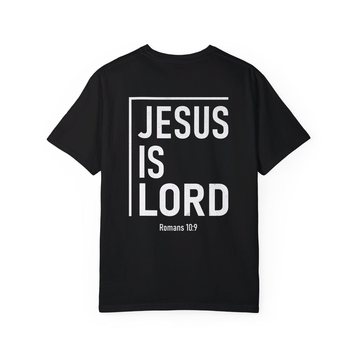 Jesus is Lord Shirt