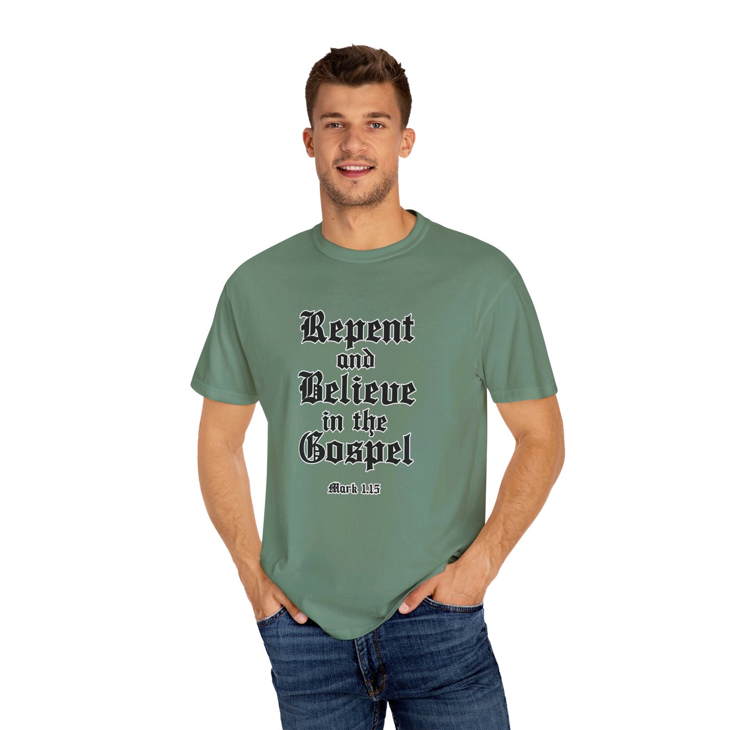 Repent & Believe in the Gospel Shirt