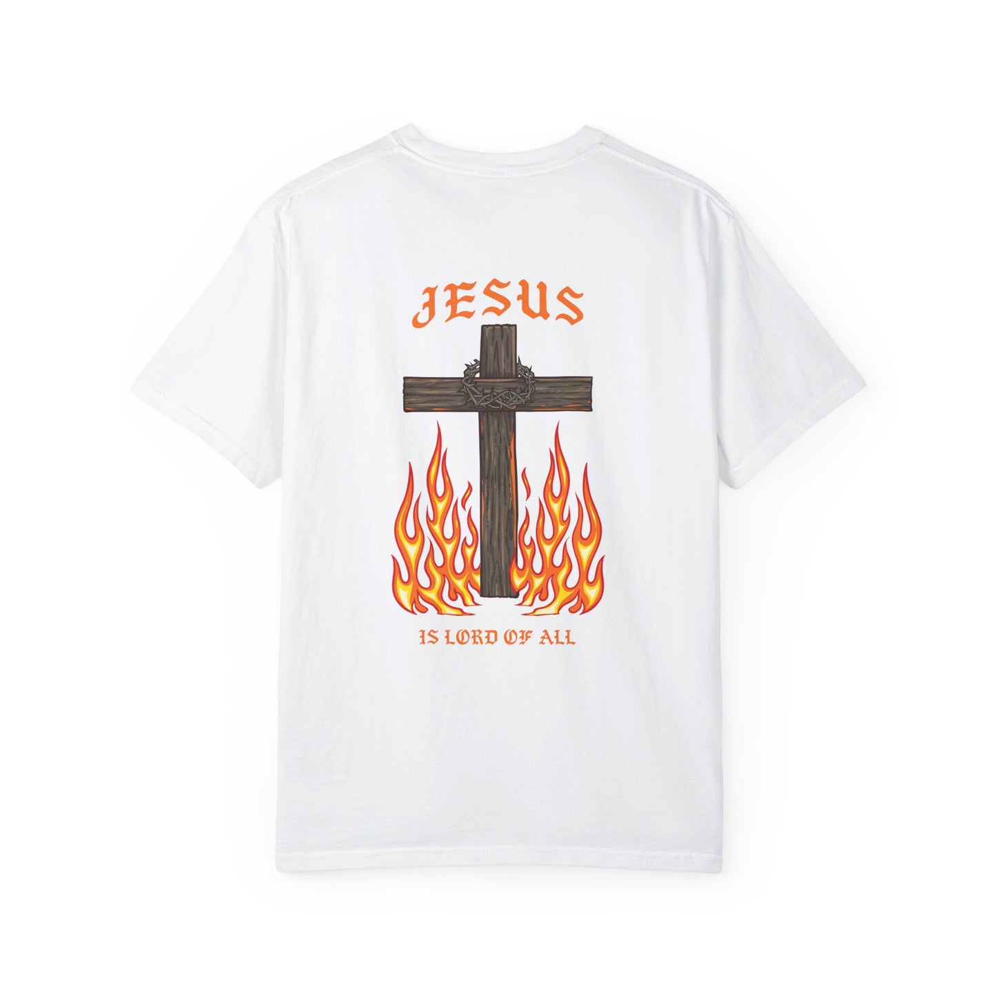 Jesus is Lord of all Shirt