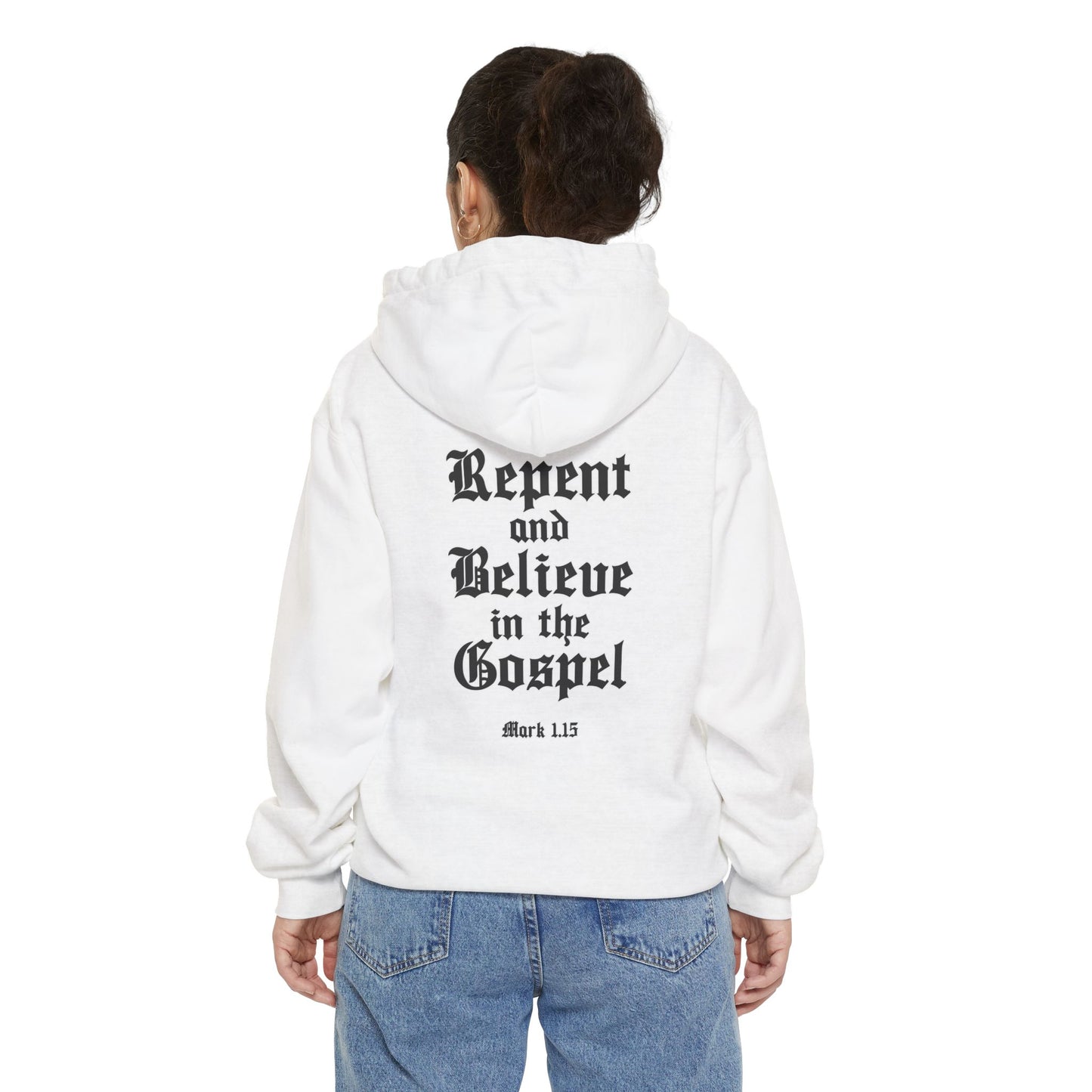 Repent Believe in the Gospel Hoodie