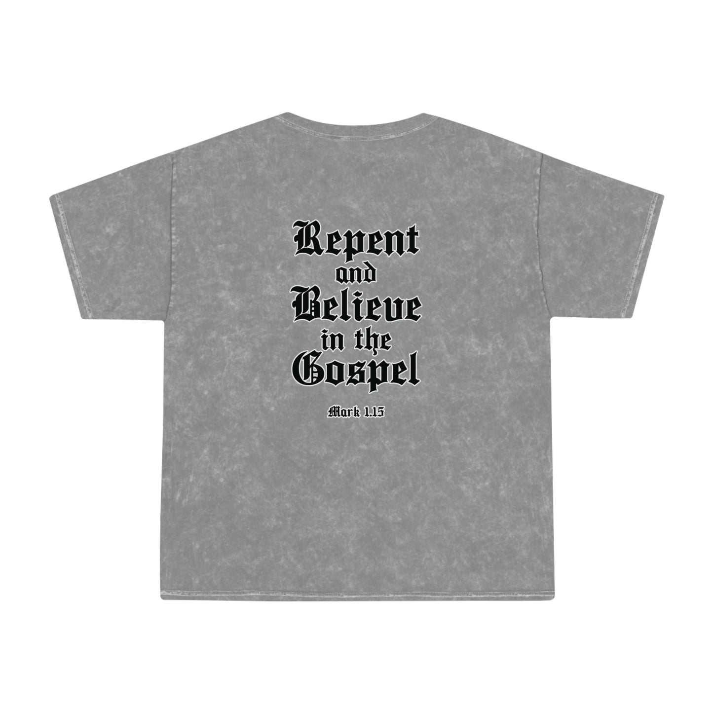 Repent & Believe Mineral Wash Shirt