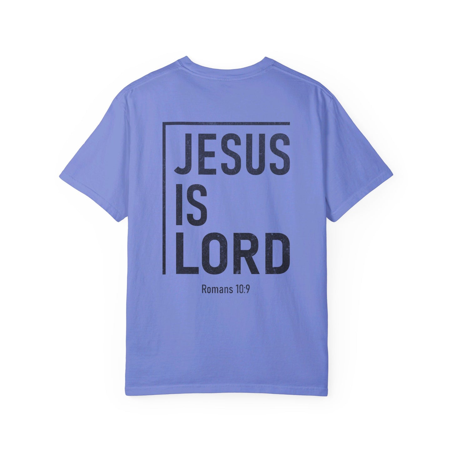 Jesus is Lord Shirt