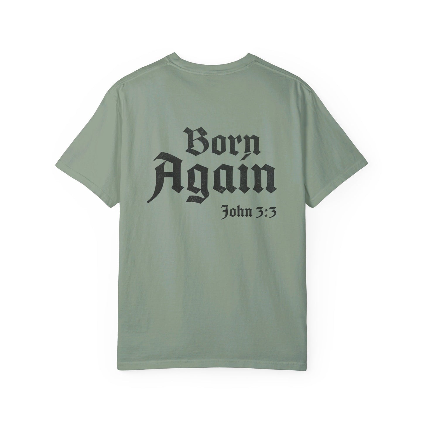 Born Again Shirt