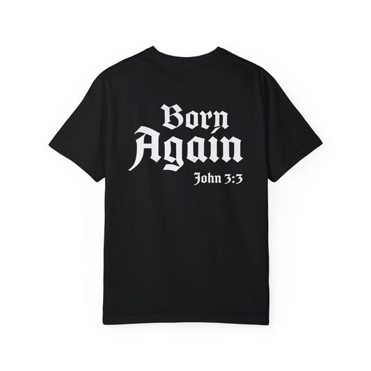 Born Again Shirt