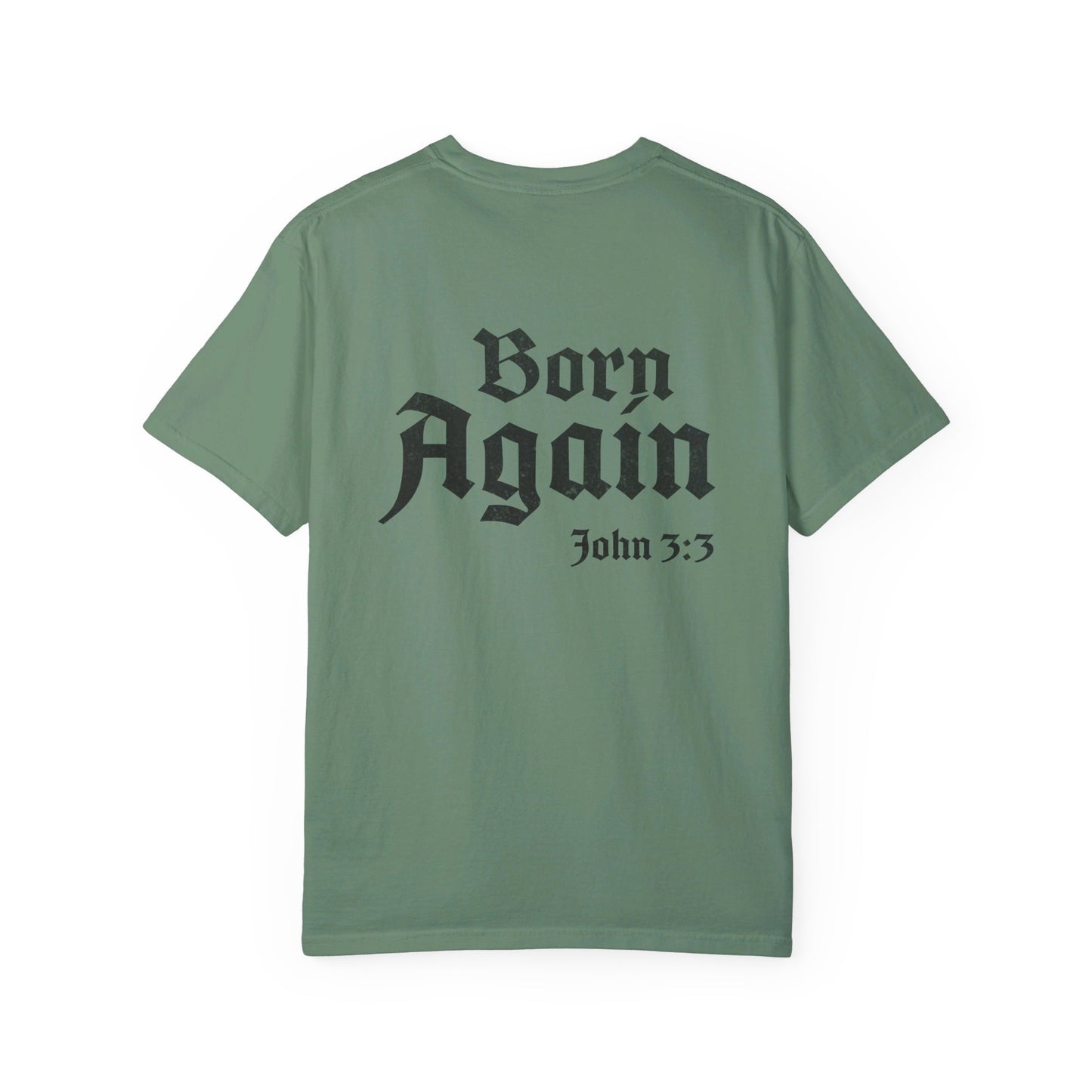 Born Again Shirt