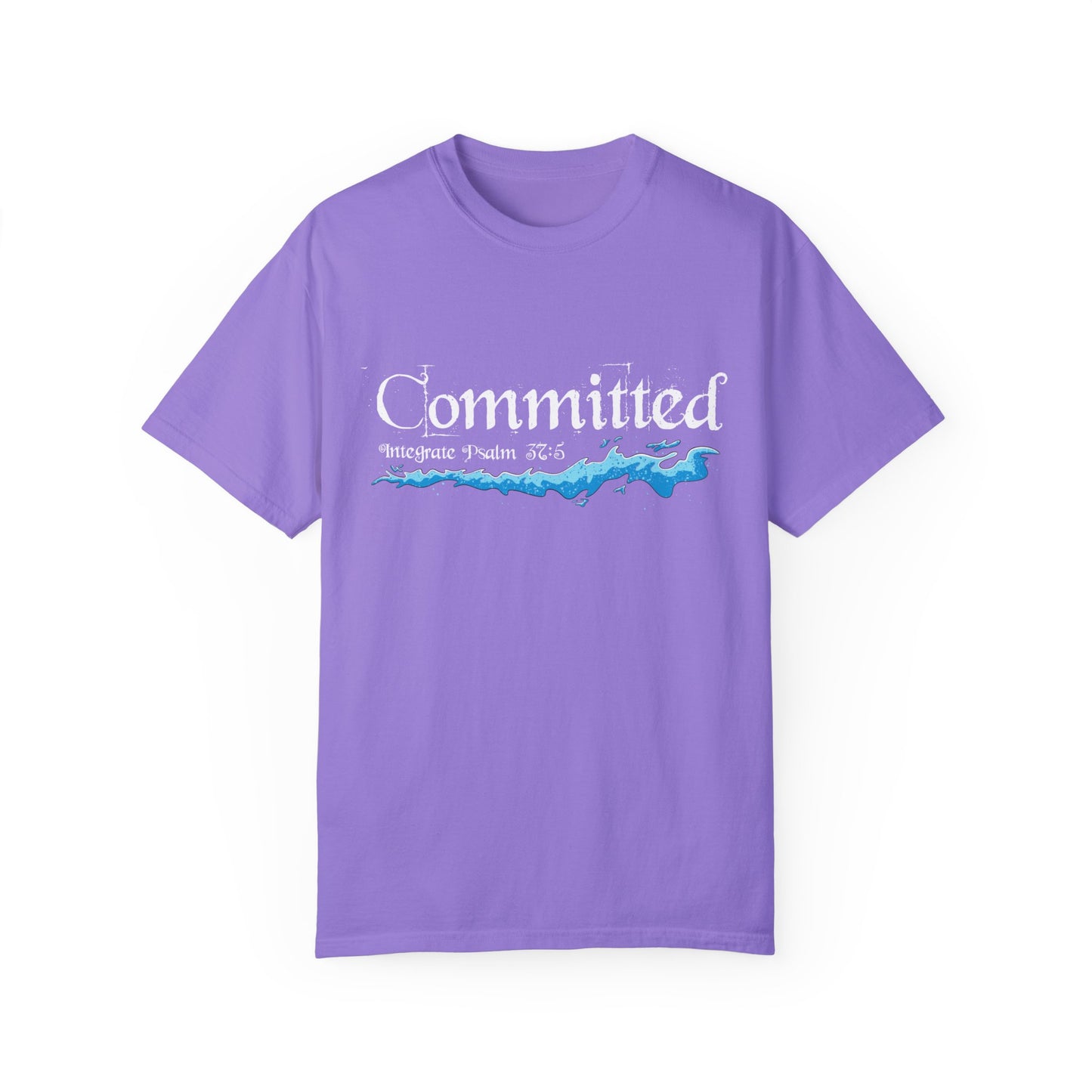 Committed Baptised Shirt White Text